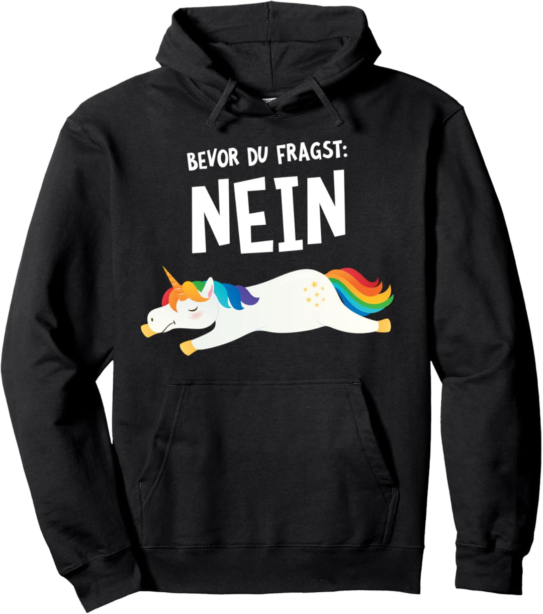 Schlafendes Einhorn - Bevor Du Fragst, nein Pullover Hoodie