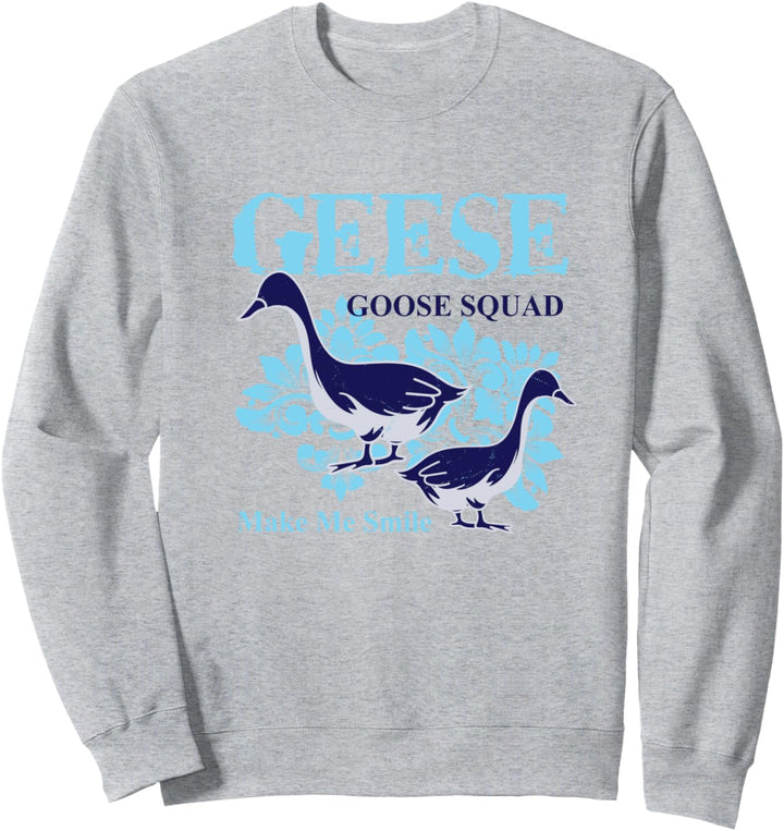 Gänse machen mich lächeln Niedliche Natur Vogel Gans Sweatshirt