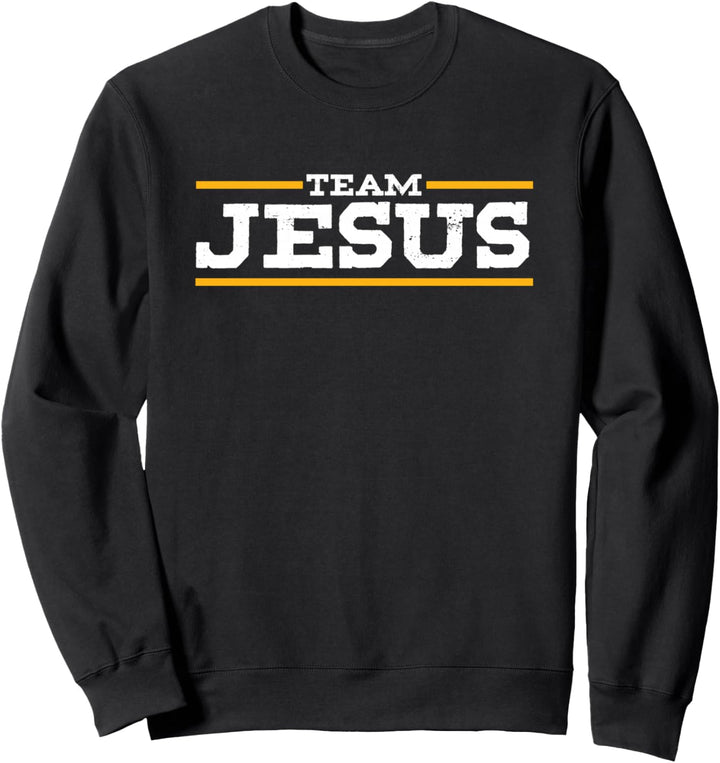 Team Jesus Christus Christ Katholik Orthodox Gott Gläubig Sweatshirt
