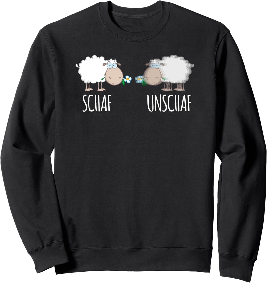 schaf unschaf Spruch Landwirtschaft Trecker Biobauer Sweatshirt