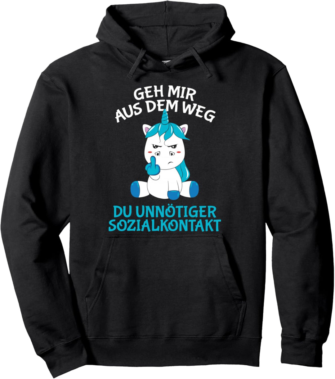 Geh mir aus dem Weg du unnötiger Sozialkontakt Einhorn Pullover Hoodie