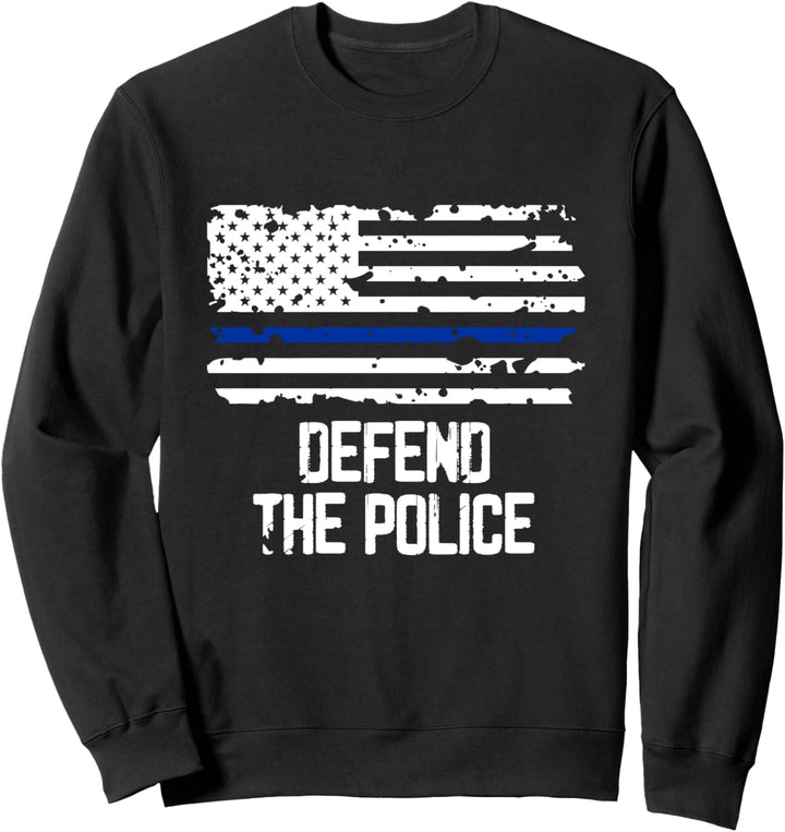 Die Polizei verteidigen - Amerikanische dünne blaue Linie Sweatshirt