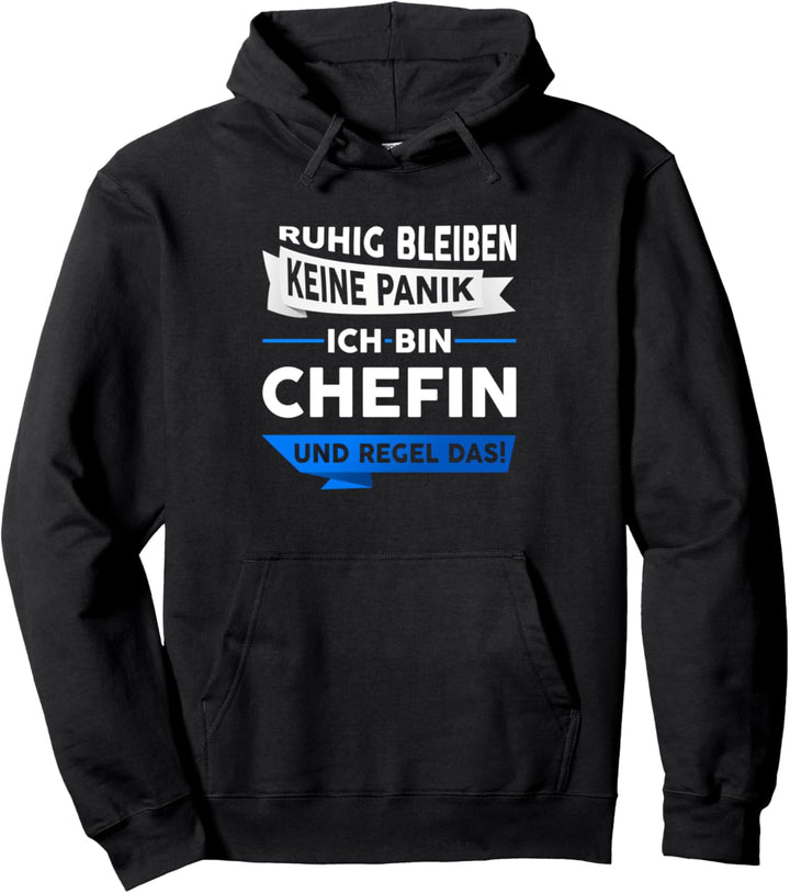 Chefin Beruf Vorgesetzte Geschenk Spruch Pullover Hoodie