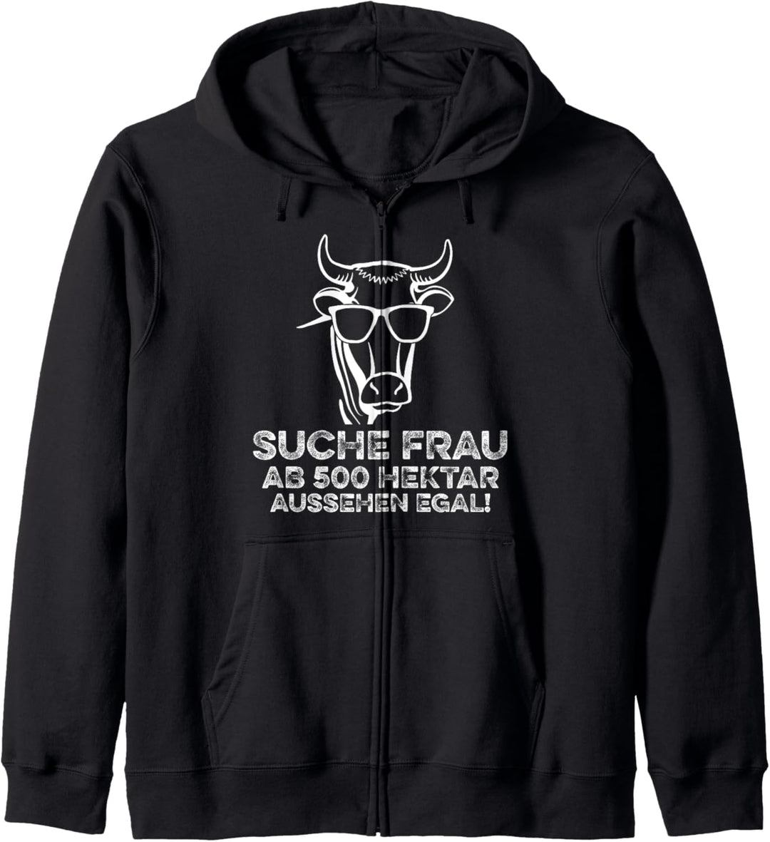 Suche Frau Ab 500 Hektar Bauer Landwirt Bauernhof Spruch Kapuzenjacke