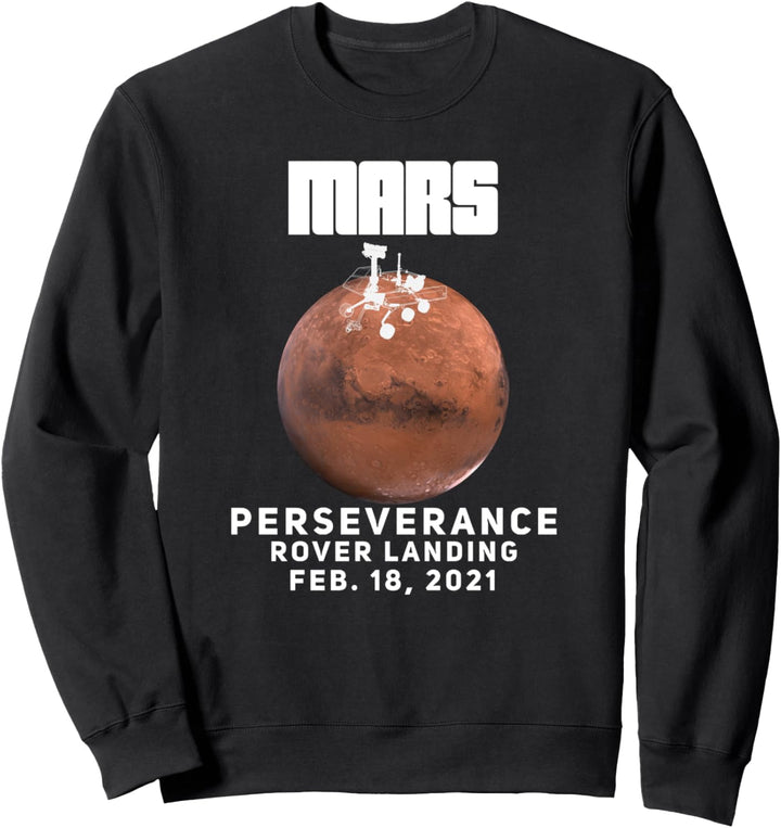 Mars Perseverance Rover Landing Sweatshirt