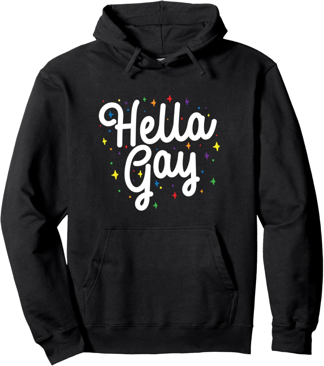 Hella Gay Rainbow LGBT Stolz Pullover Hoodie