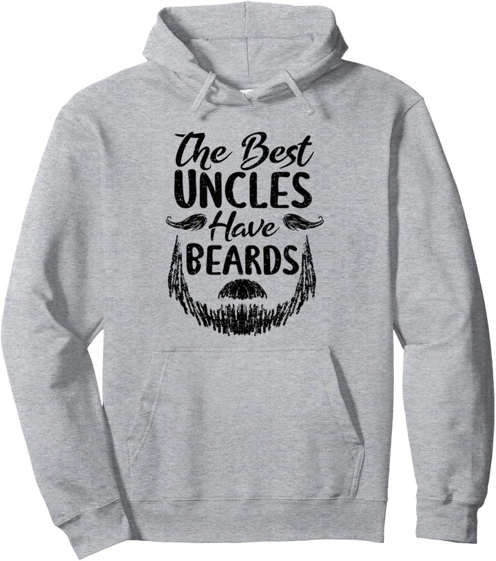 Onkel: The Best Uncles Have Beards - Bart Sprüche Pullover Hoodie