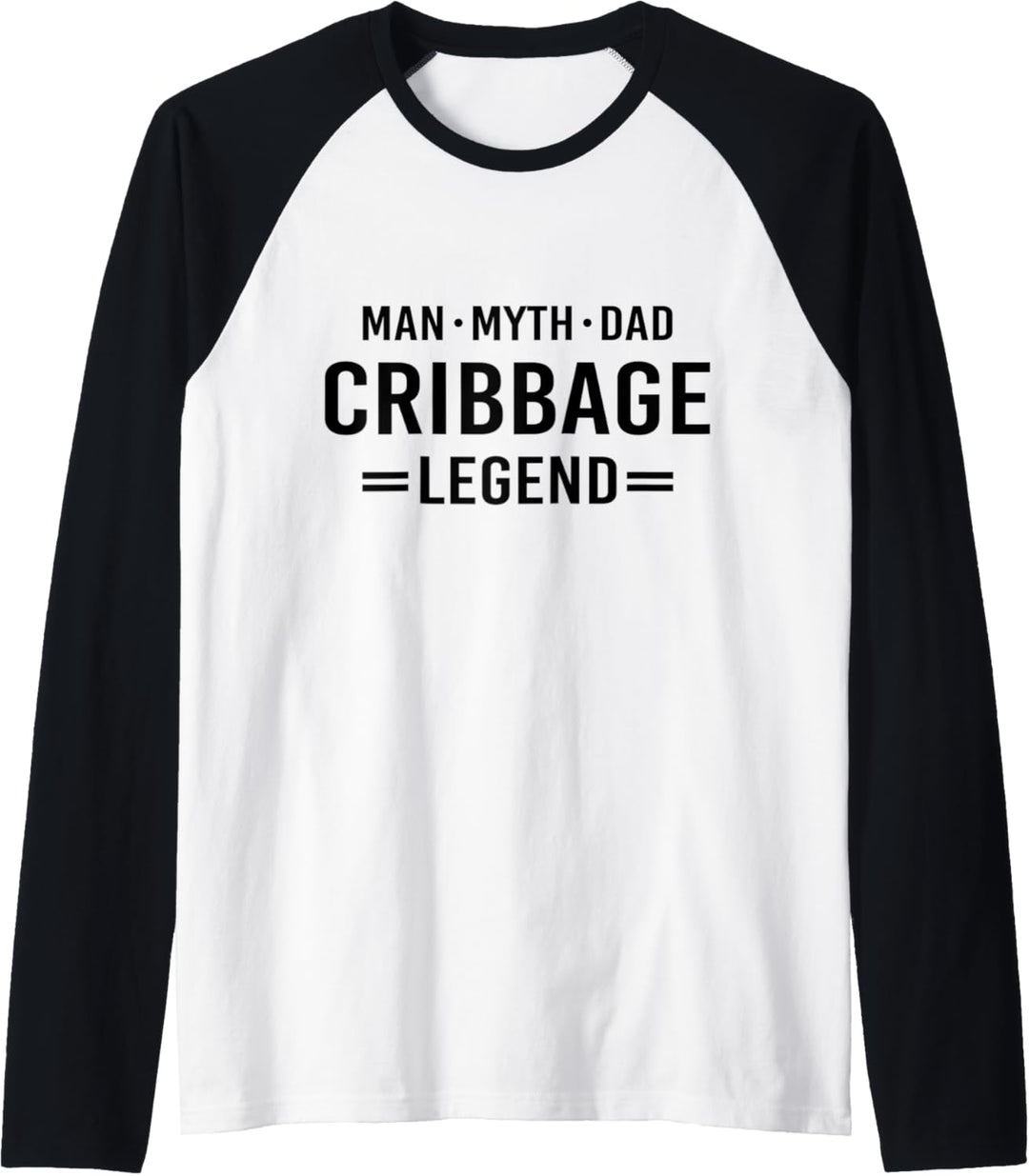 Man Myth Legend Dad Cribbage Raglan