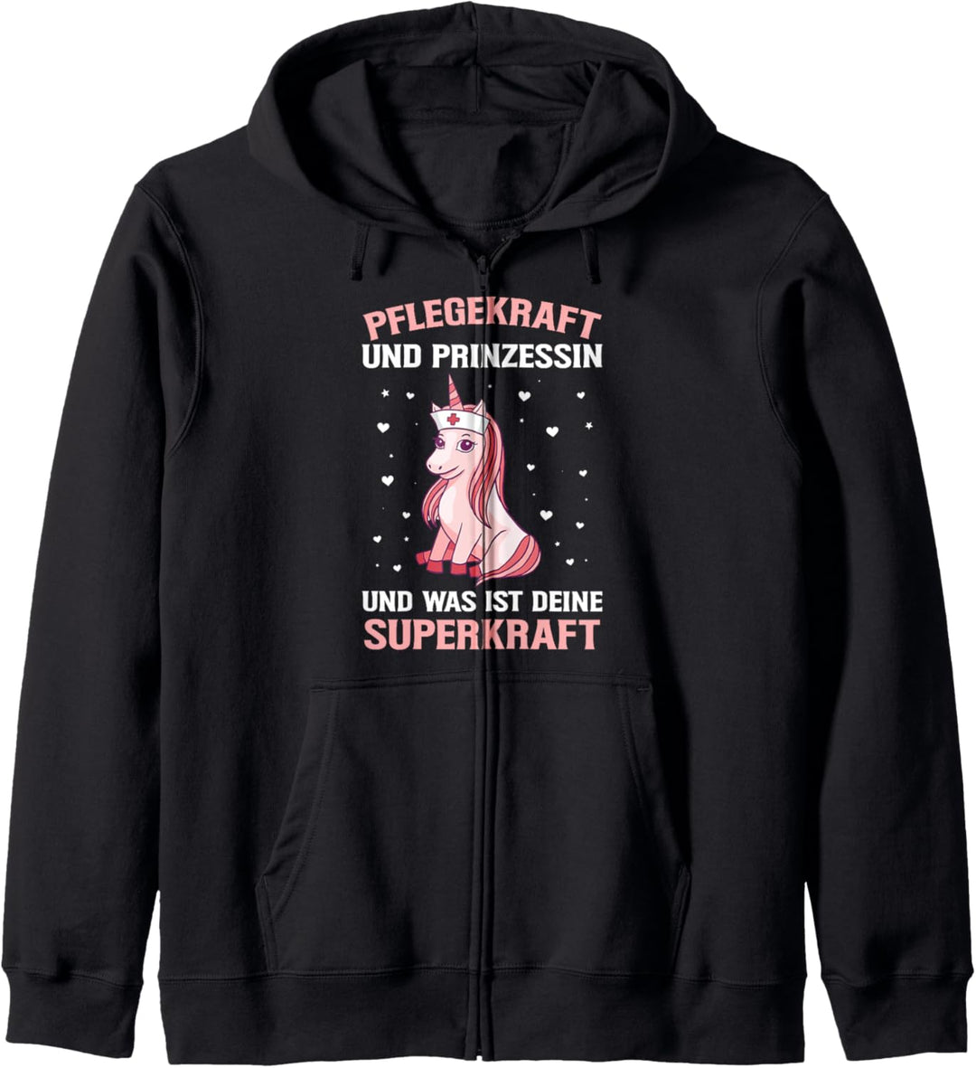 Pflegefachkraft Und Prinzessin Pflege Einhorn Altenpflege Kapuzenjacke