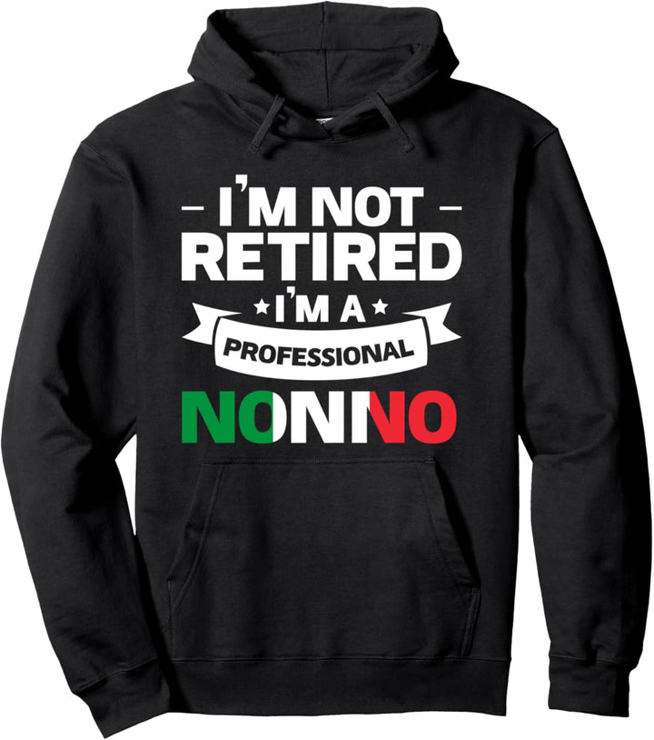 Nicht Ruhestand Ich bin ein professioneller Nonno Grossvater Pullover Hoodie