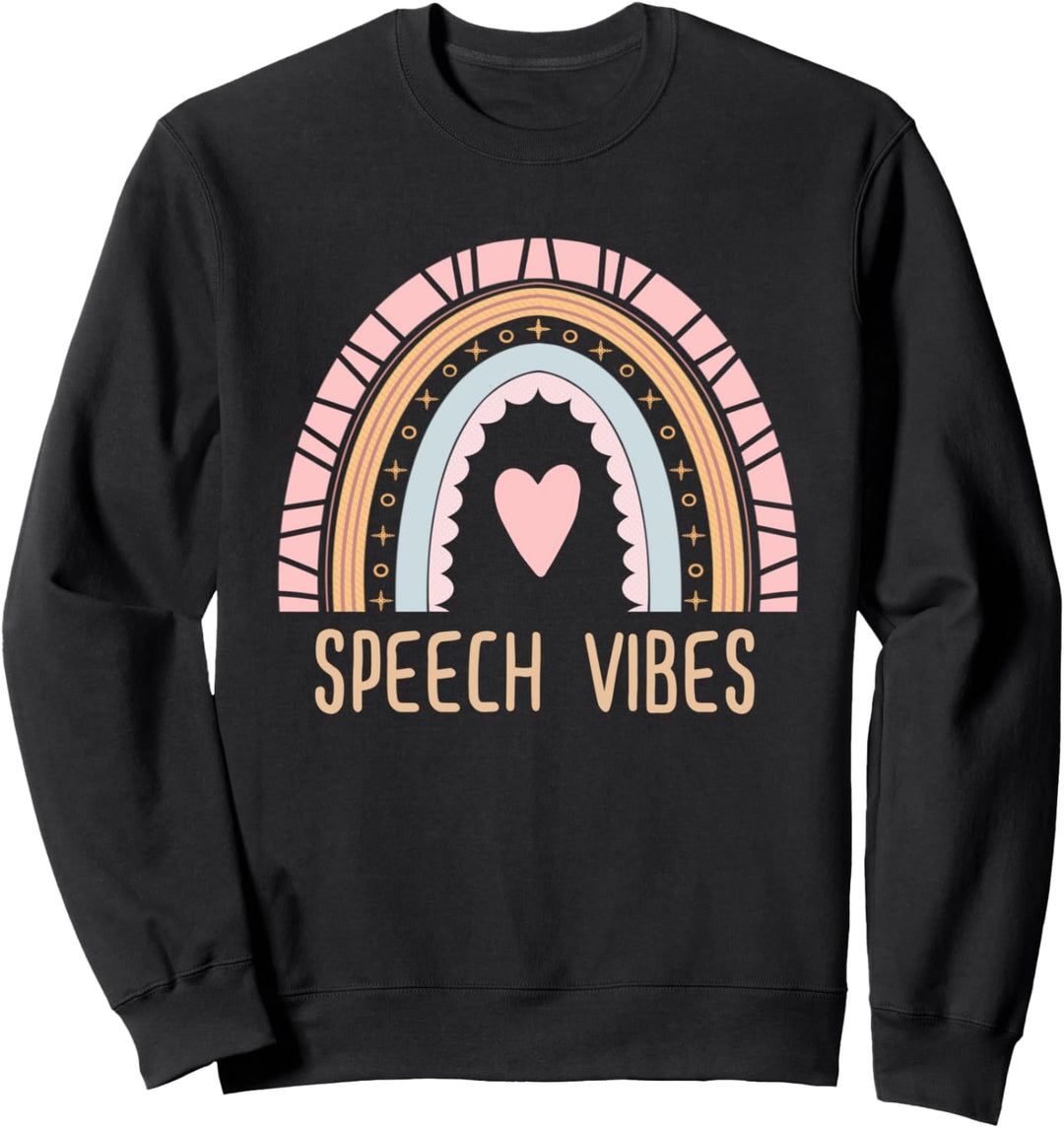 Speechie Boho Rainbow Sprachpathologe SLP Sweatshirt