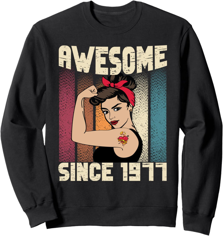 47 Jahre alt, grossartig, seit 1977, 47. Geburtstag, Frauen Sweatshirt