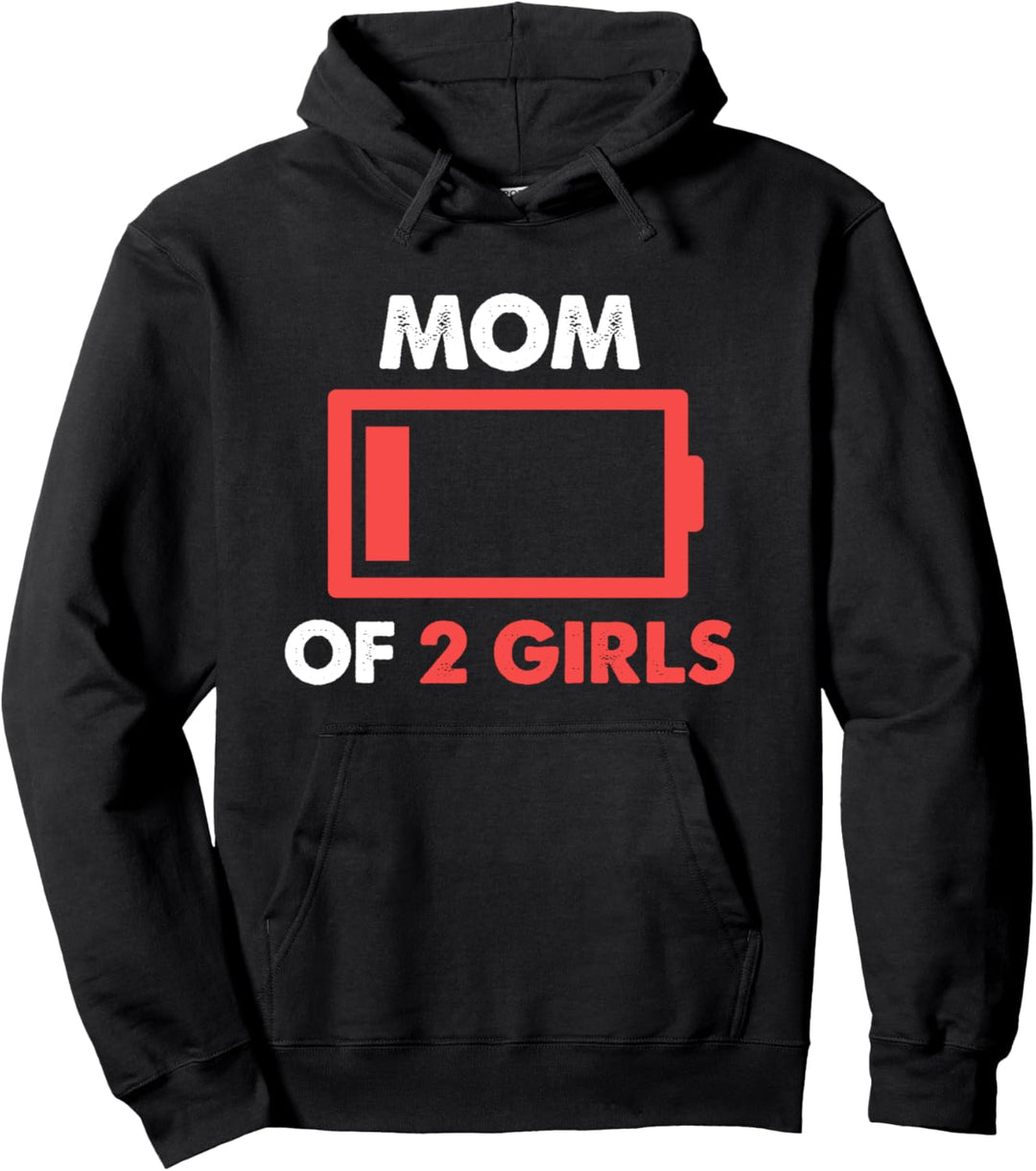 Mom of 2 Girls Gift From Daughter Mothers Day Birthday Pullover Hoodie