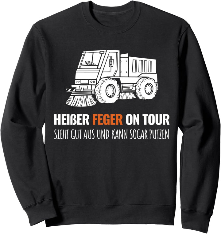 Kehrmaschine Kehrfahrzeug Müllmann Strassenreiniger Humor fun Sweatshirt
