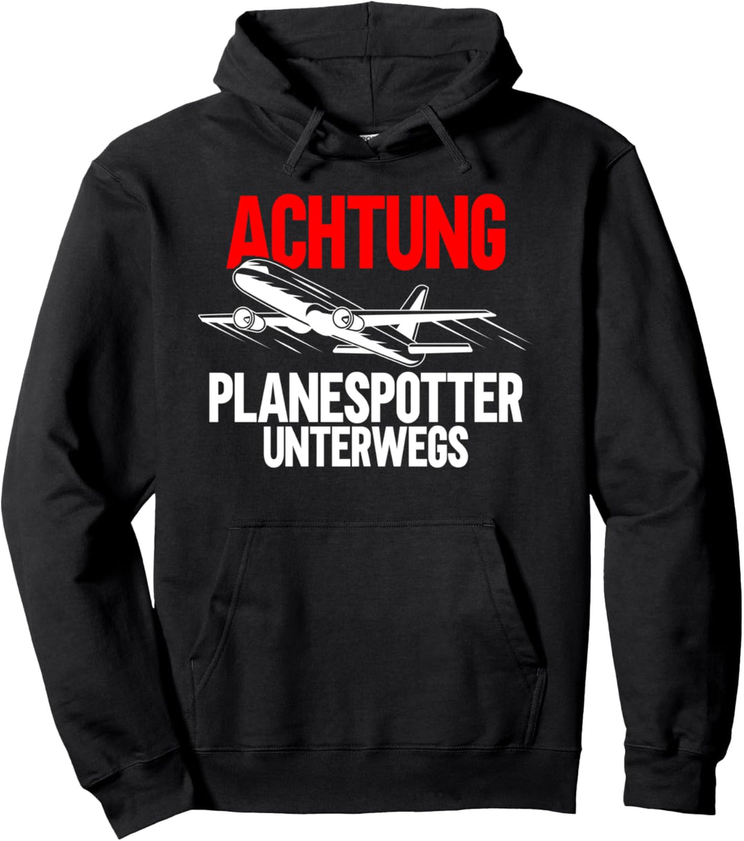 Flugzeug Spotting Achtung Planespotter Pullover Hoodie