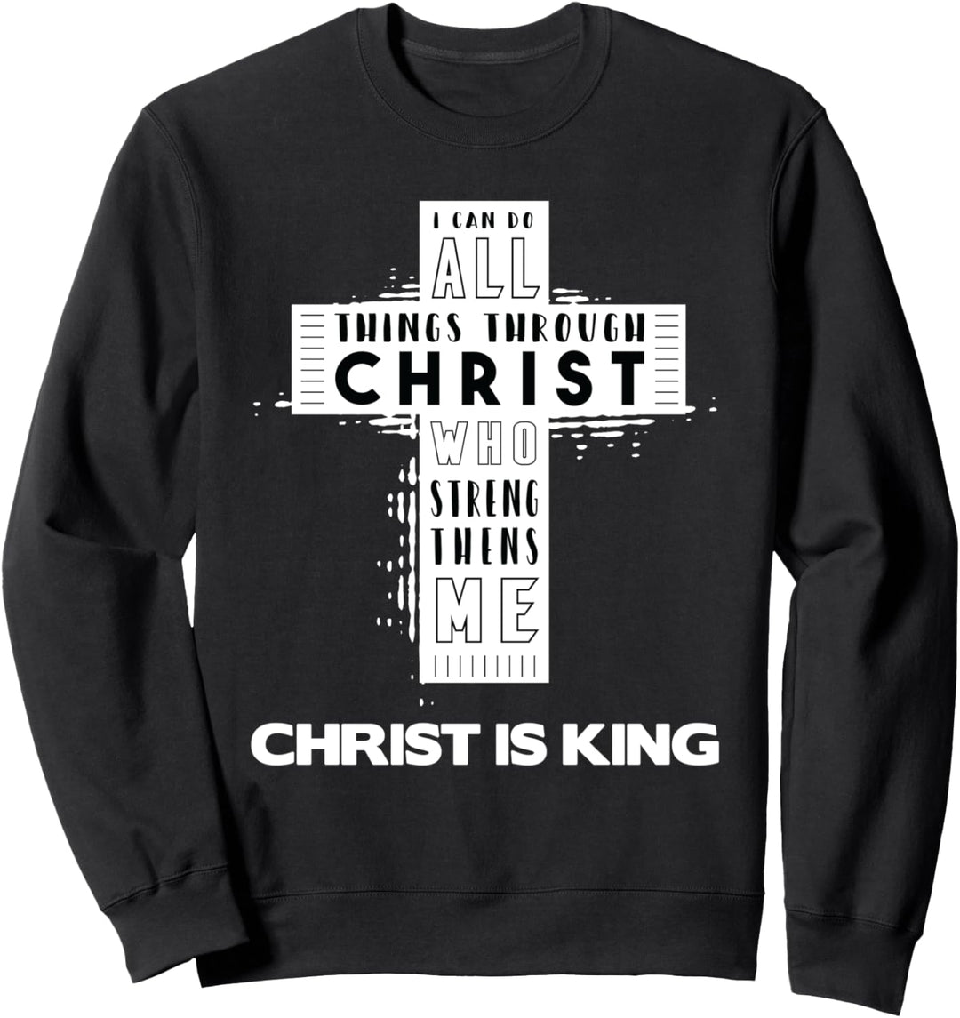 Christus ist König, Jesus Stärke – christliches Kreuz religiös Sweatshirt