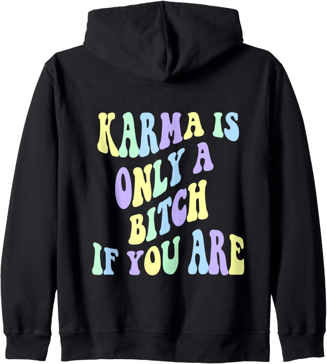 Karma is only a b if you are aesthetic Kapuzenjacke