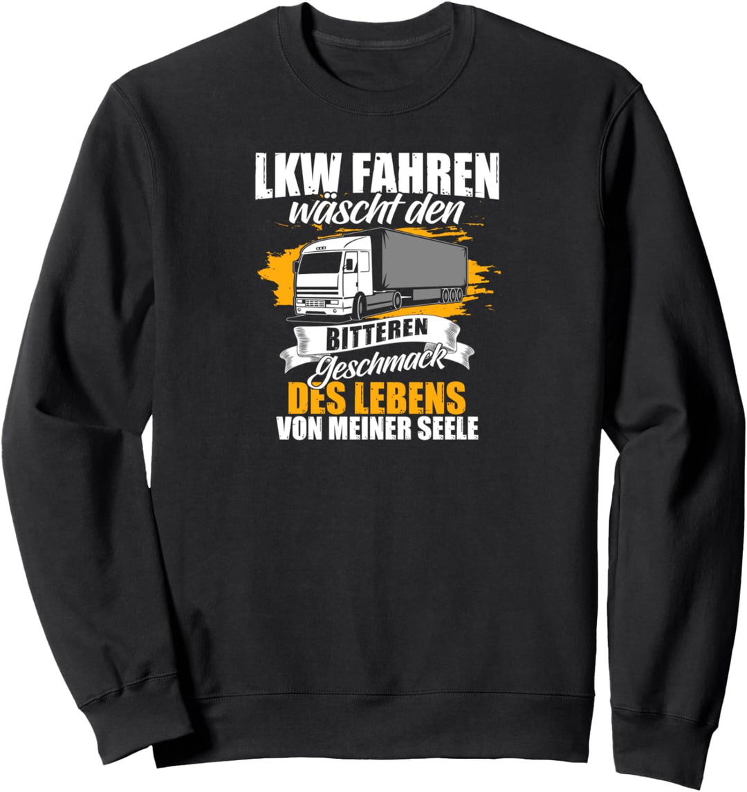 LKW-Fahrer Sattelzug Trucker Motiv für Berufskraftfahrer Sweatshirt