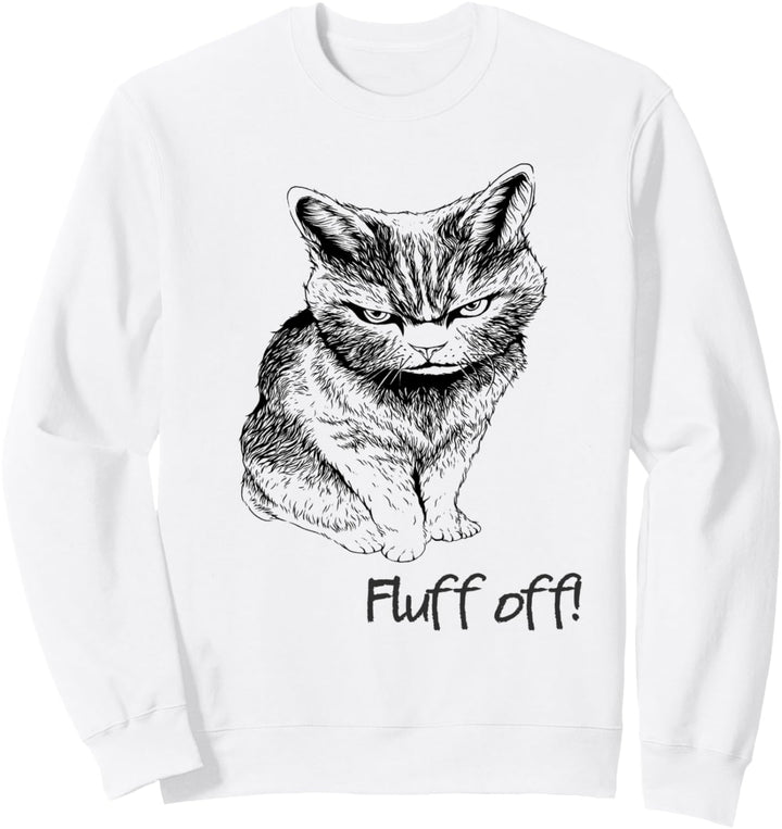 Fluff Off Cat Sweatshirt