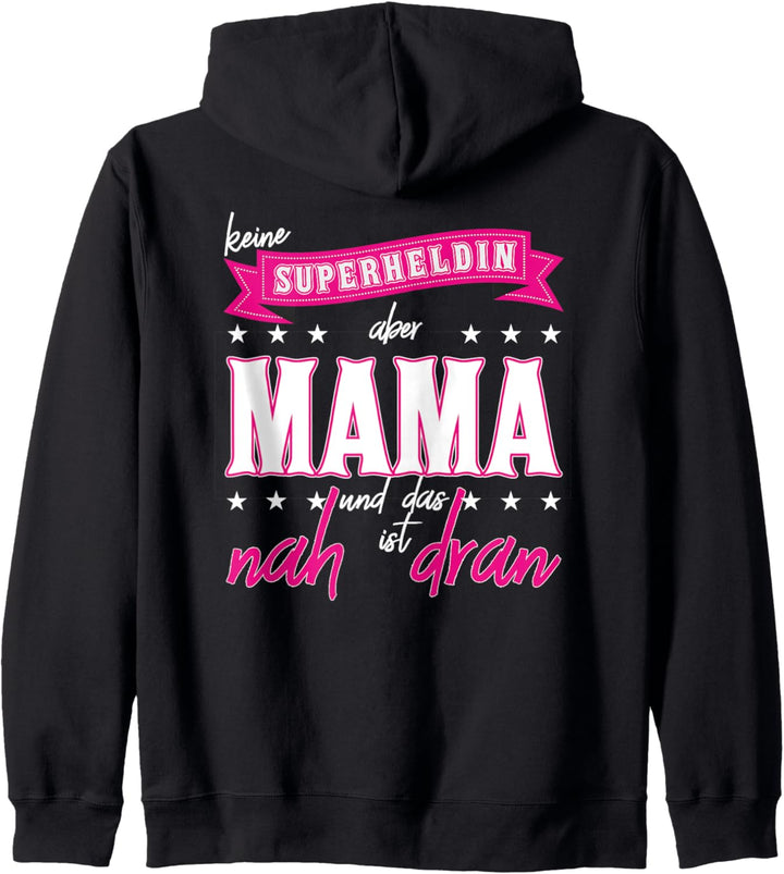 Mama die Superheldin - nicht nur für den Muttertag Kapuzenjacke