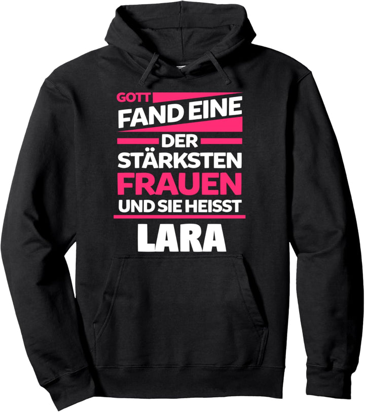 Lara Name Vorname Geburstag Pullover Hoodie