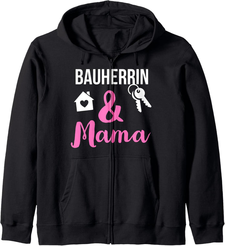 Damen Bauherrin und Mama | Richtfest Ehefrau Kapuzenjacke