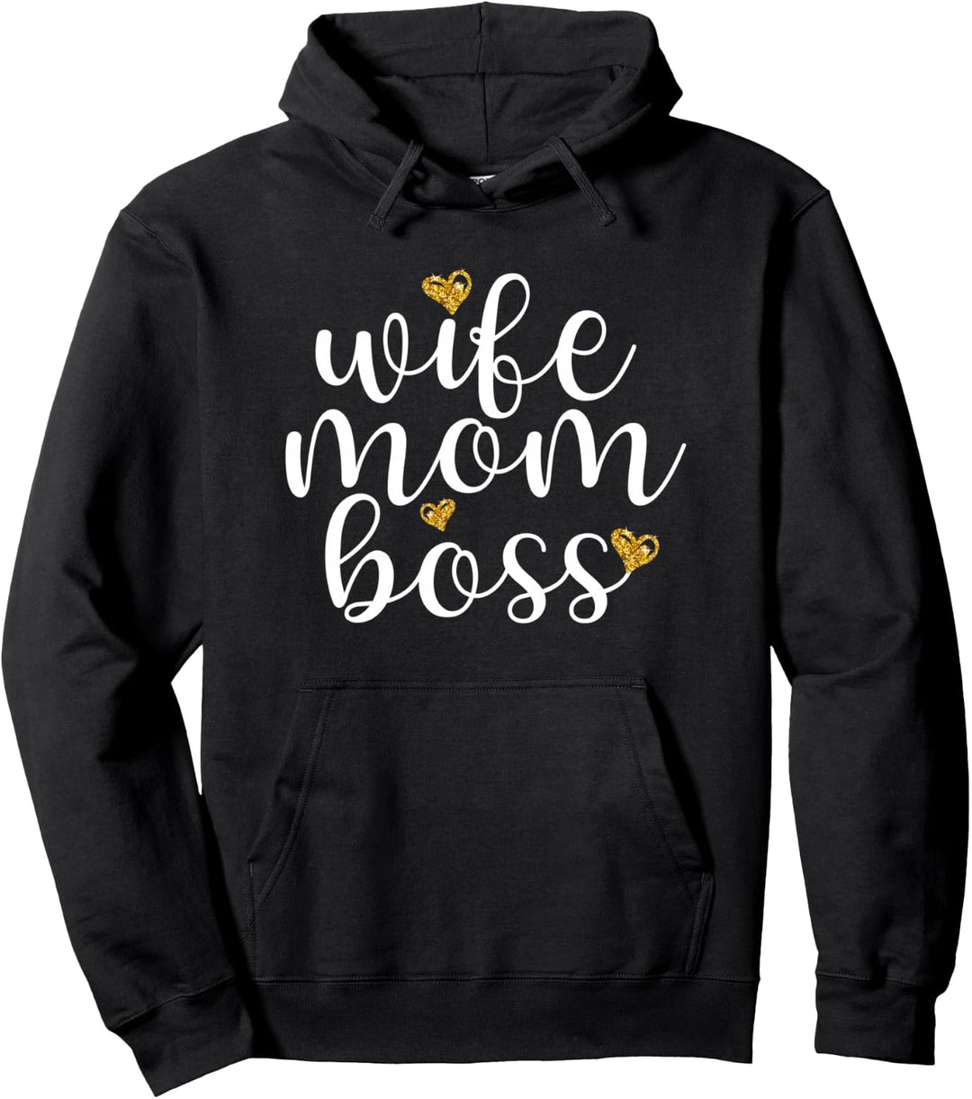 Wife Mom Boss Golden Heart Love Gift For Working Mama Cute Pullover Hoodie
