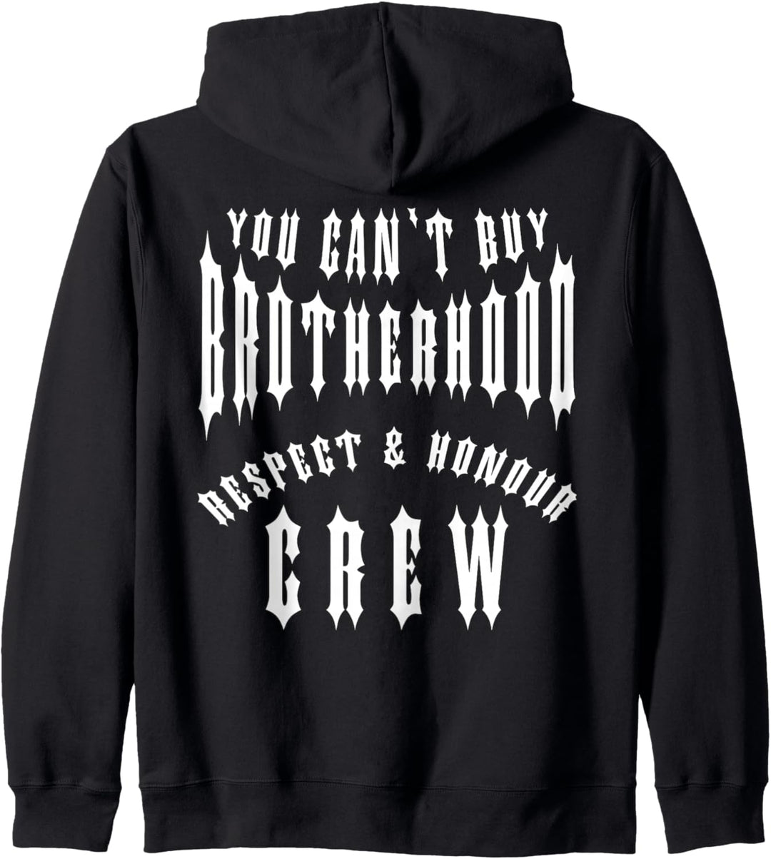 You Can't Buy Brotherhood Biker | Respect | Statement | Ehre Kapuzenjacke