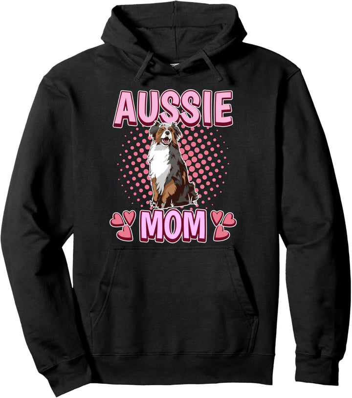 Damen Aussie Mom Mama Muttertag Australischer Schäferhund Pullover Hoodie