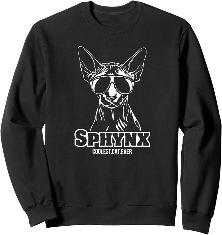 Lustige Sphynx coolest cat ever Katzenspruch Sweatshirt