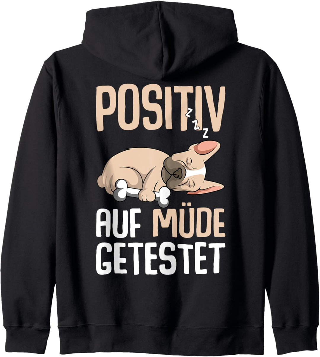 Französische Bulldogge Hund Positiv Auf Müde Getestet Kapuzenjacke