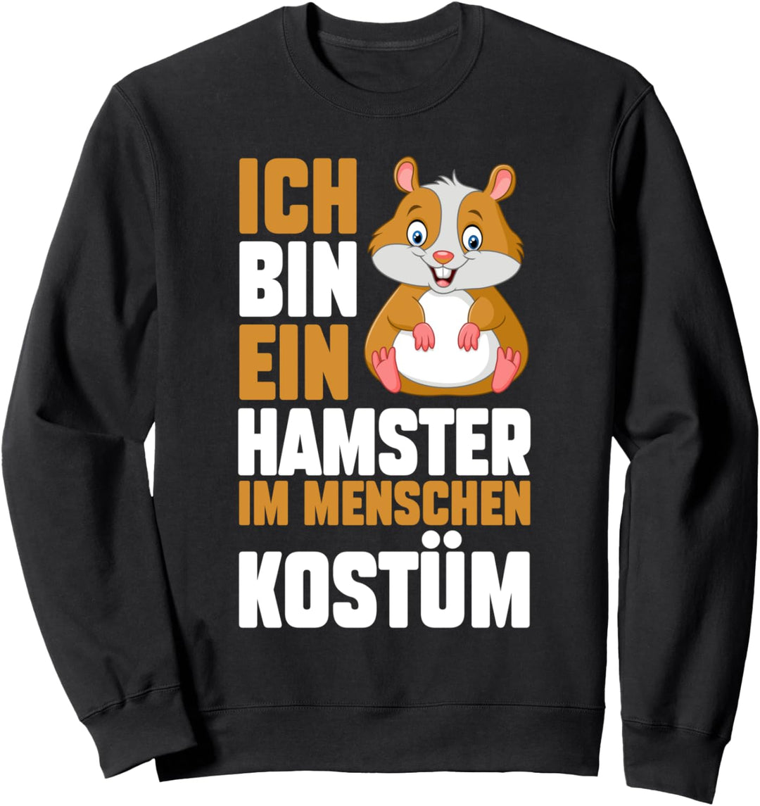 Hamster Hamster Menschen Kostüm Sweatshirt