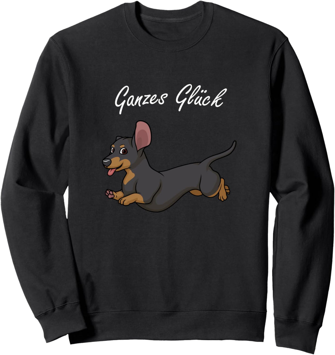 Ganzes Glück Lustiger Kurzhaardackel mit Lebensfreude Sweatshirt