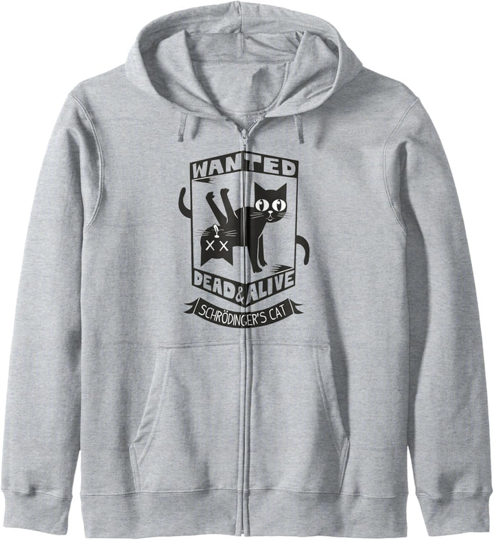 Funny Kitty Lovers Wanted Dead And Alive Schrodinger's Cat Kapuzenjacke