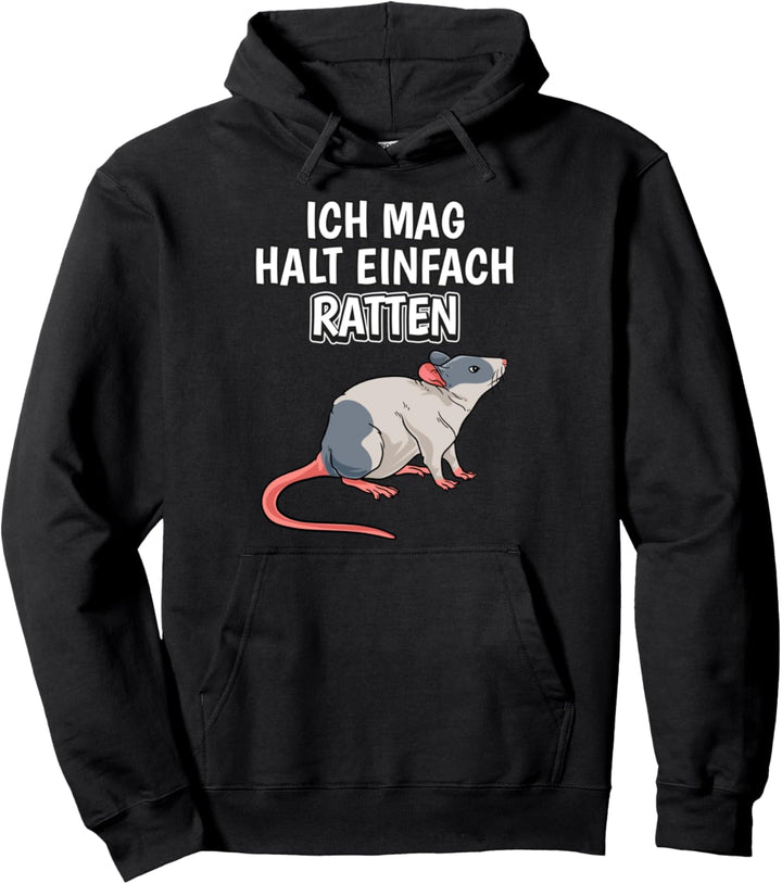Lustiger Ratte Spruch Ich mag halt einfach Ratten Pullover Hoodie