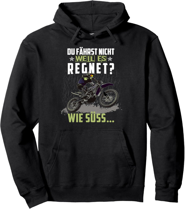 Motocross Motorrad Design Motiv mit Spruch für Biker Pullover Hoodie