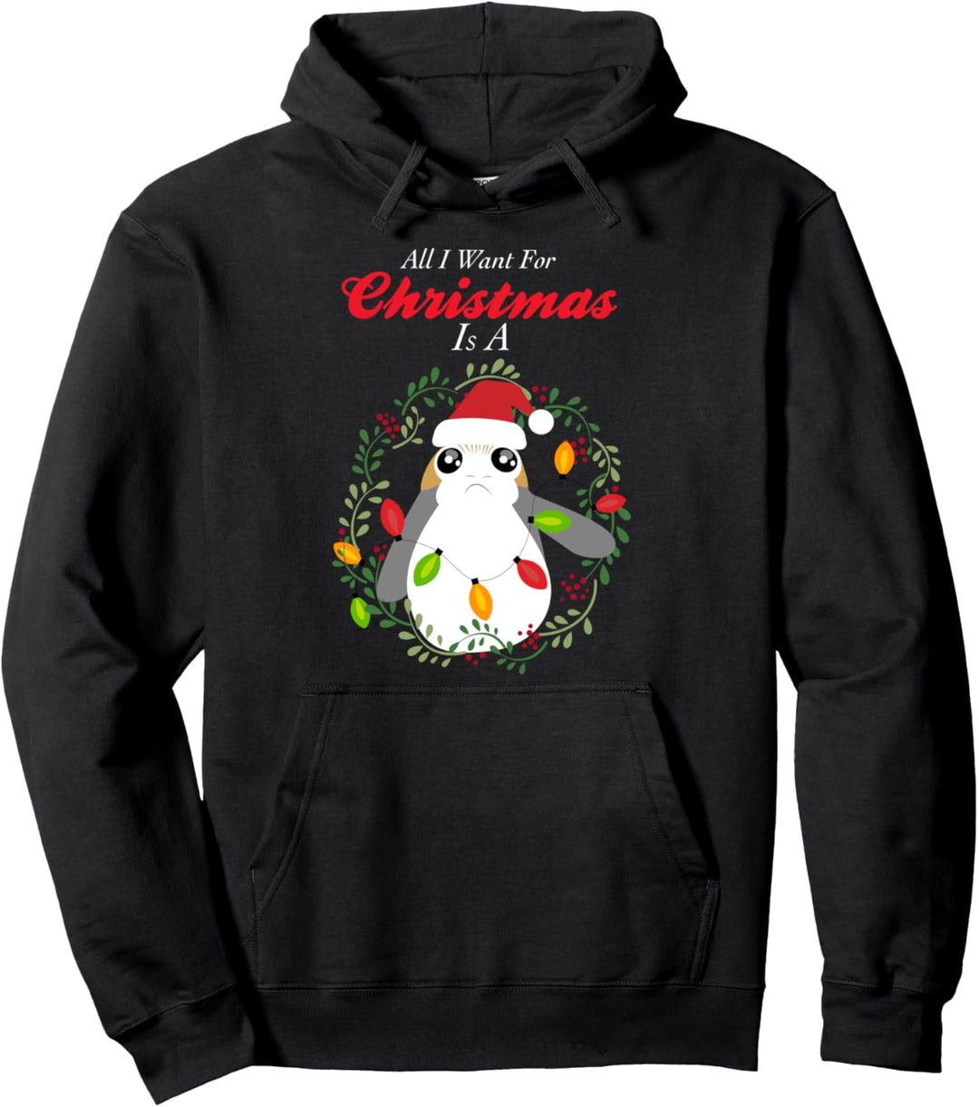 Star Wars The Last Jedi Porg All I Want For Christmas Text Pullover Hoodie
