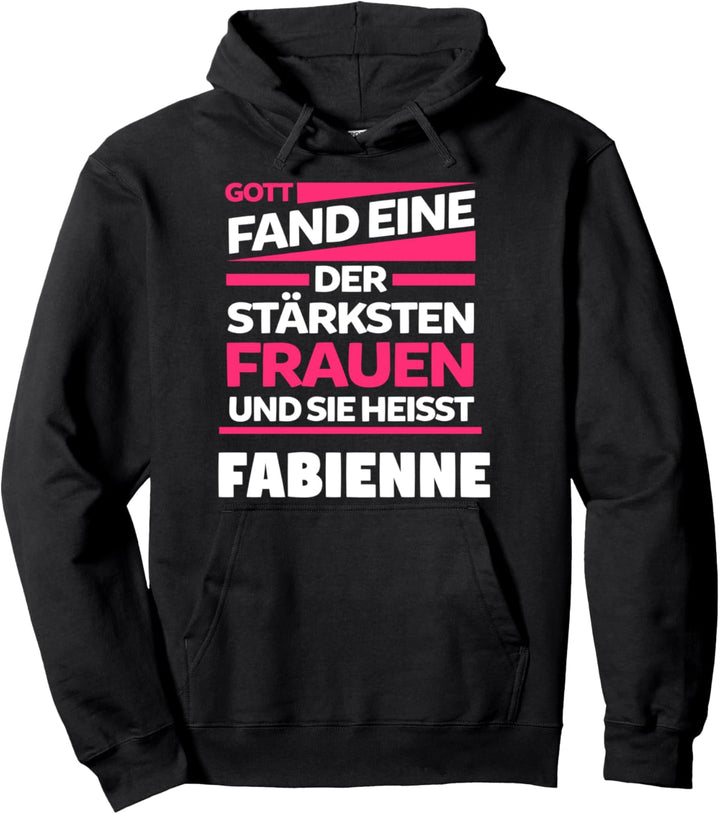 Fabienne Name Vorname Geburstag Pullover Hoodie