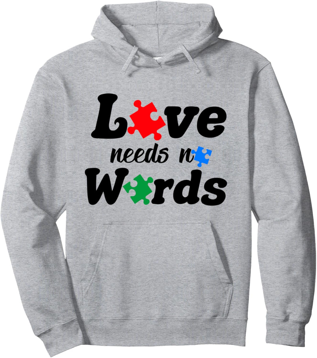 Autismus-Bewusstsein Geschenk Liebe braucht keine Worte Neur Pullover Hoodie