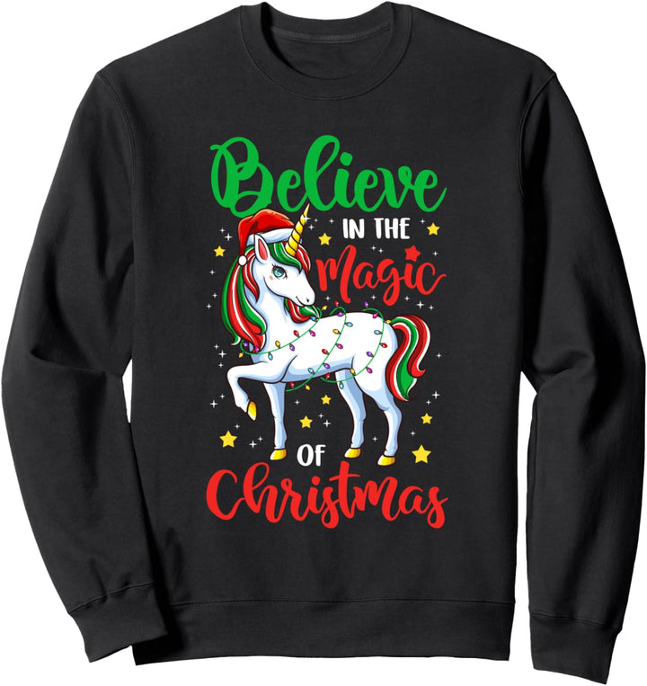 Glauben Sie an die Magie von Weihnachten Einhorn Xmas Girl Sweatshirt