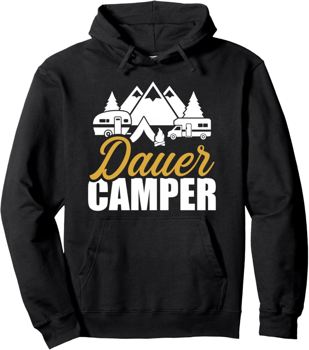 Camping Dauercamper Pullover Hoodie