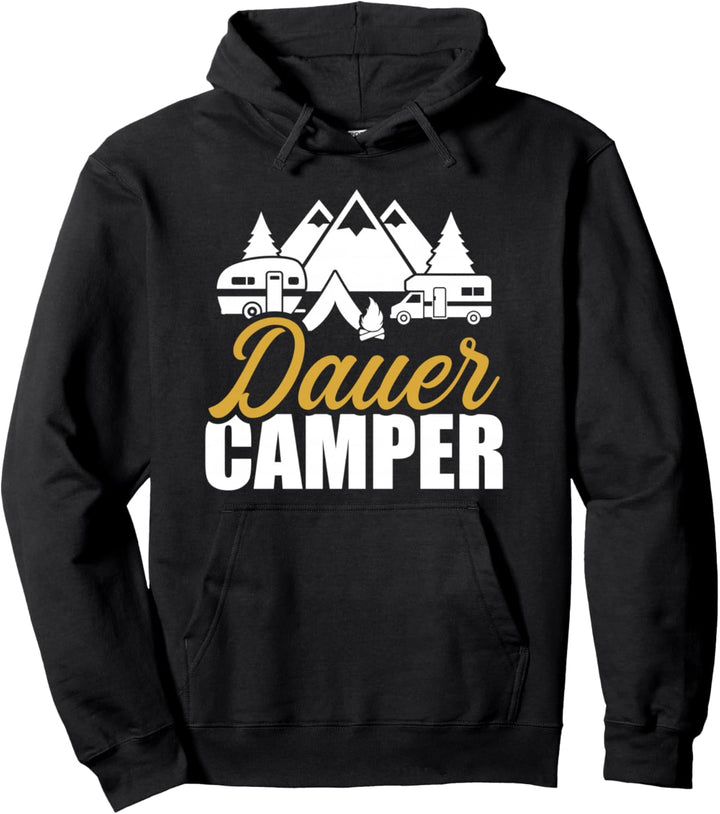 Camping Dauercamper Pullover Hoodie
