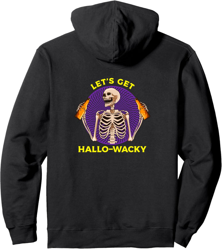Lustiges Halloween-Kostüm - Lass uns Hallo-Wacky Beer holen Pullover Hoodie