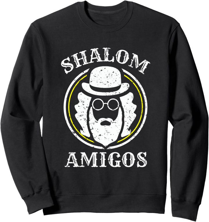 Shalom Amigos Schabbat Hanukkah Mazel Tov Bar Mitzwa Shamash Sweatshirt