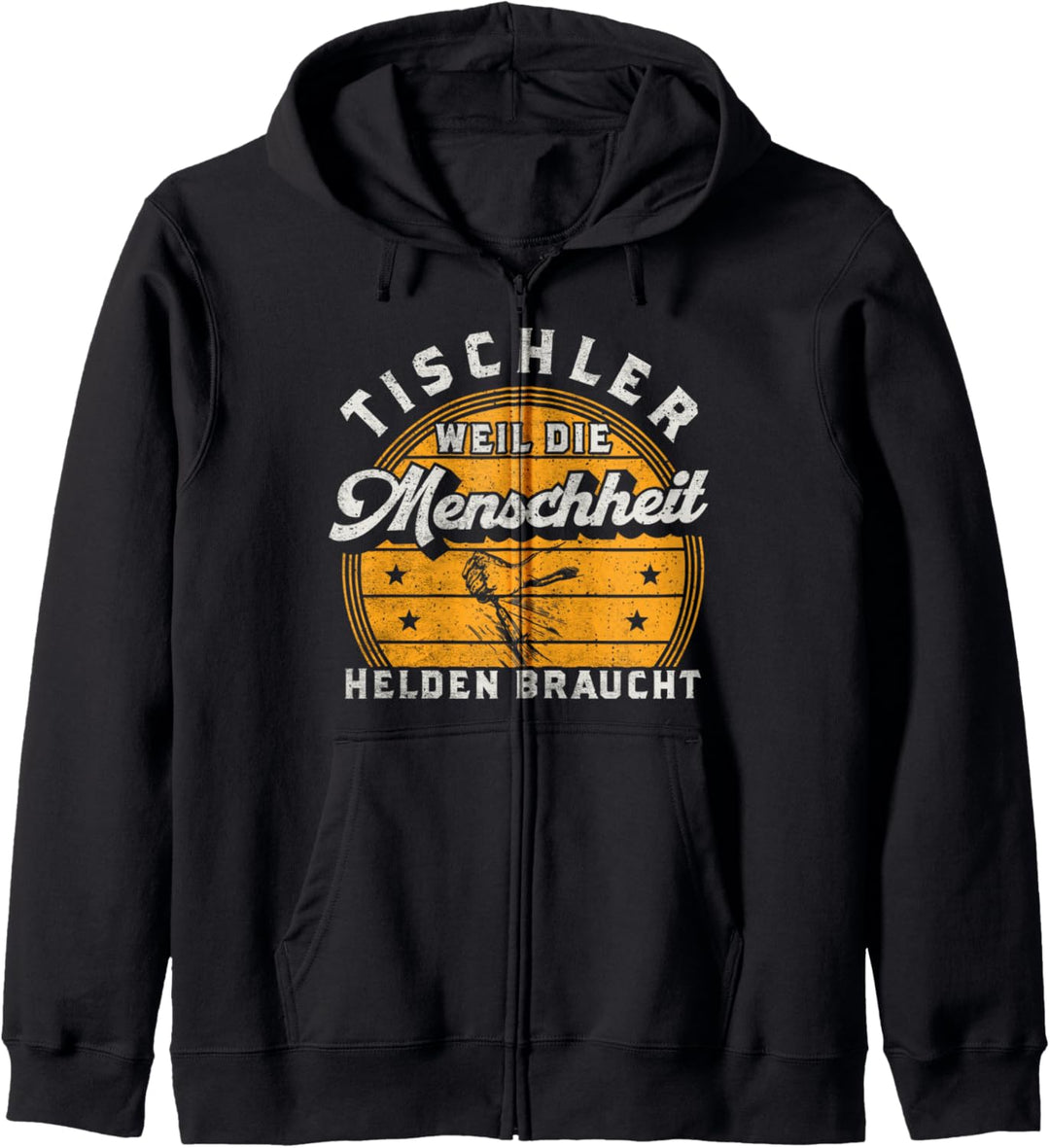 Retro Tischler Weil die Menschheit Helden braucht Schreiner Kapuzenjacke