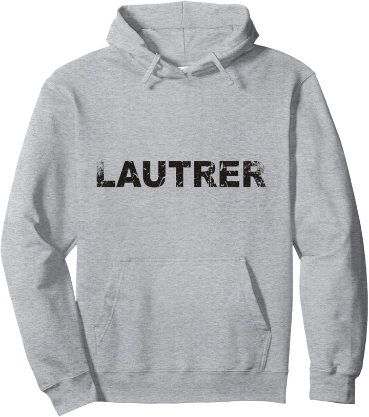 LAUTRER, LAUTERN, KAISERSLAUTERN, PFALZ Pullover Hoodie