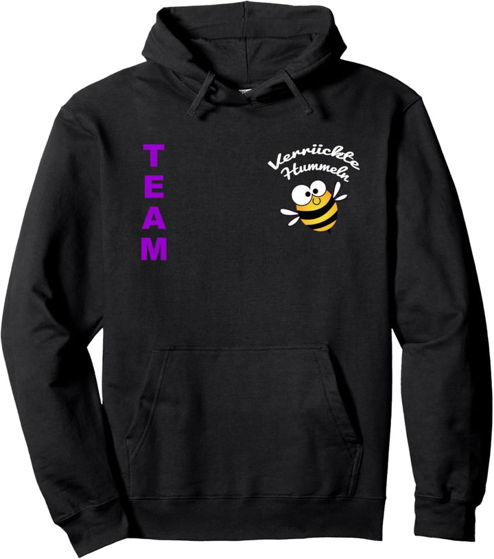 Team verrückte Hummeln Pullover Hoodie
