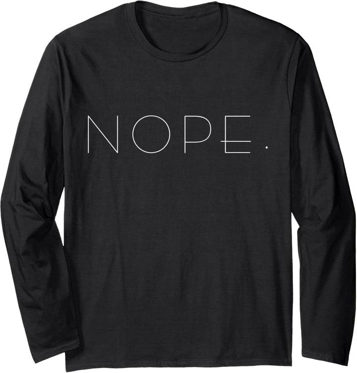 Nein, einfach, minimalistisch, nicht negativ Langarmshirt