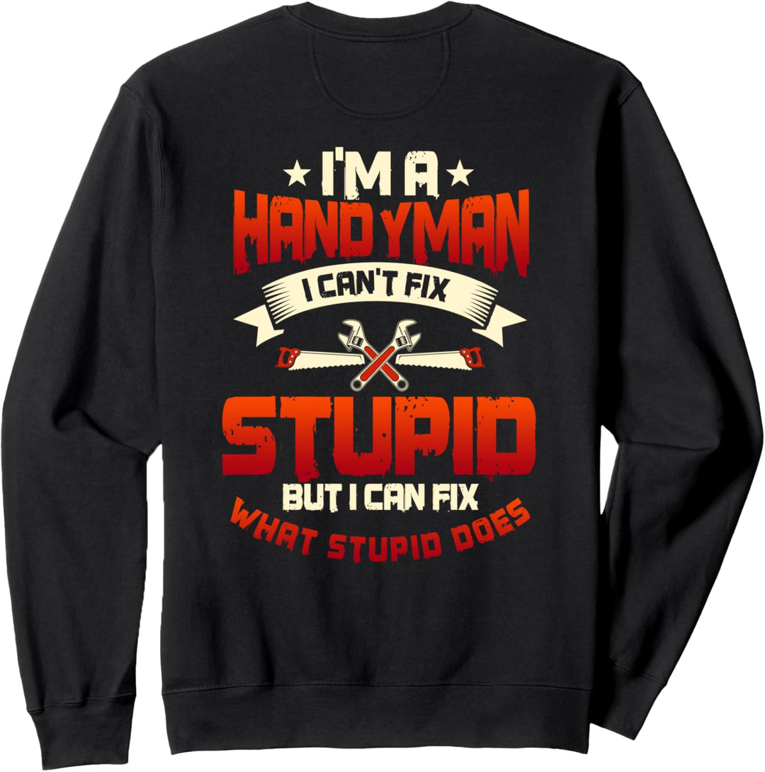 Handwerker Geschenke Design auf der Rückseite der Kleidung Sweatshirt
