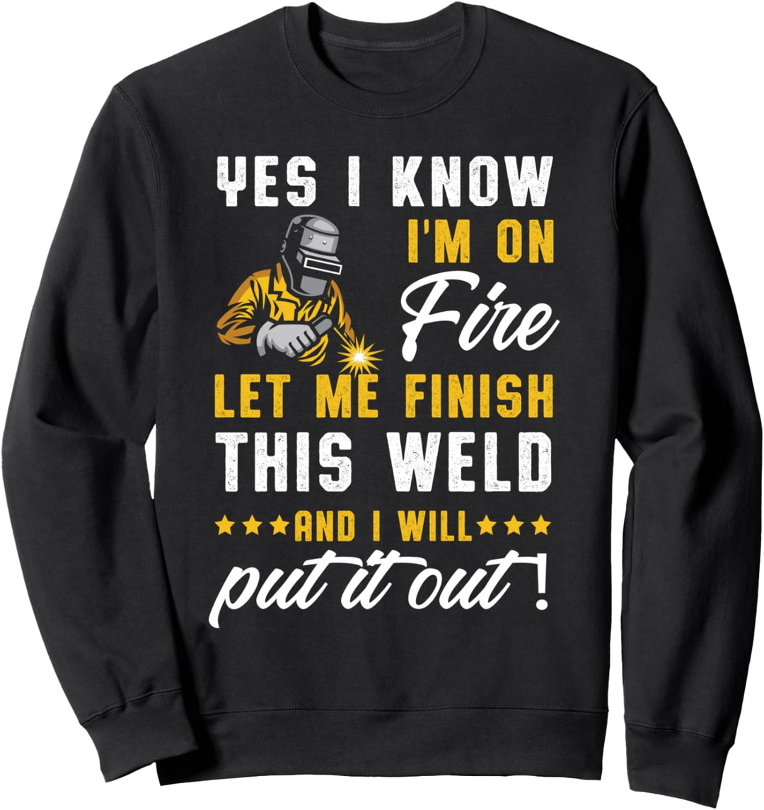 Schweissfachingenieur Handwerk Schweisser Schweissen Arbeiter Sweatshirt
